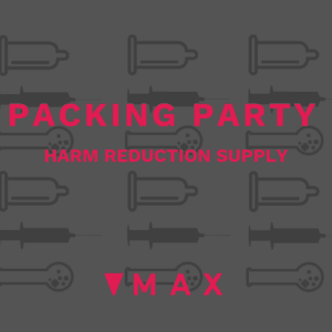Harm reduction supplies at MAX Ottawa